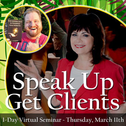 Speak Up Get Clients