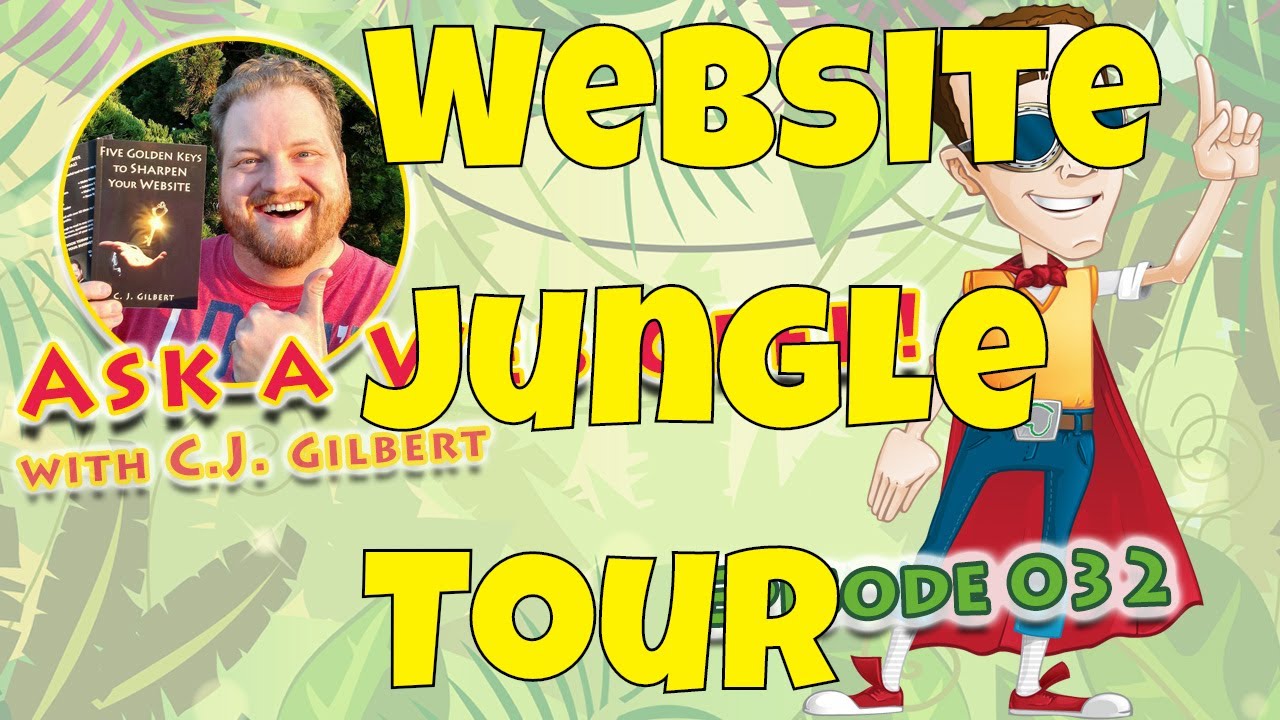 Take the Website Jungle Tour!