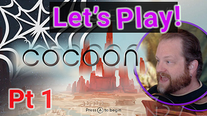VIDEO: And We BEGIN! | Let's Play Cocoon, pt 1